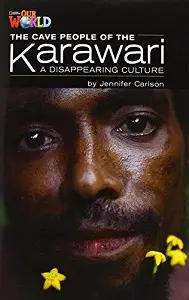 Our World Reader 5: Cave People of the Karawari