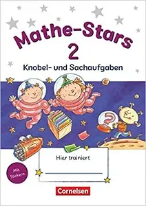 Kleine Mathe-Stars 2 Knobel- und Sachaufgaben