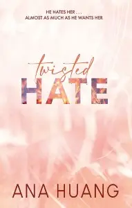 Twisted Book3: Twisted Hate