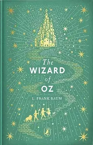 Puffin Clothbound Classics: The Wizard of Oz [Hardcover]