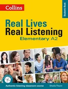 Real Lives, Real Listening Elementary Student's Book...