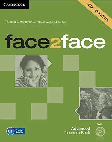 Face2face 2nd Edition Advanced Teacher's Book with...