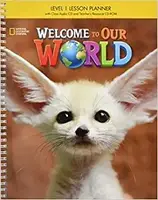 Welcome to Our World 1 Lesson Planner + Audio CD + Teacher's Resource CD-ROM - 1