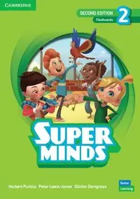 Super Minds 2nd Edition 2 Flashcards British English...