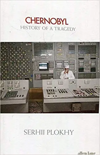 Chernobyl: History of a Tragedy [Hardcover]