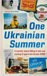 One Ukrainian Summer [Hardcover]