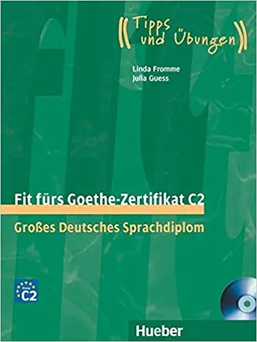 Fit furs Goethe-Zertifikat C2, Lehrbuch mit integrierter...