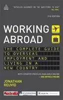 Working Abroad The Complete Guide to Overseas Employment and Living in a New Country - 1