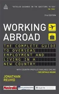 Working Abroad The Complete Guide to Overseas Employment...