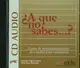 A que no sabes...? CD audio Curso de perfeccionamiento de espanol para extranjeros - 1