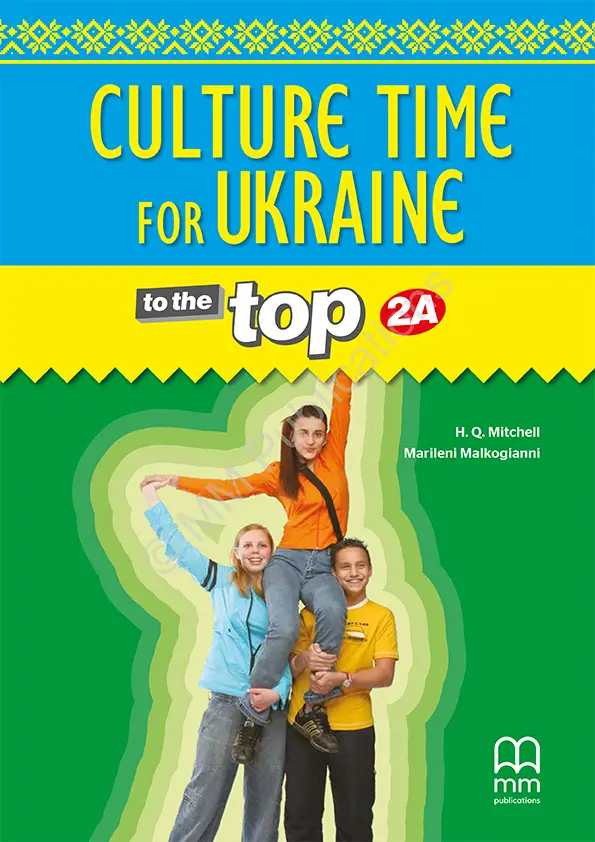 To the Top 2A Culture Time for Ukraine