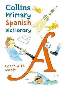 Collins Primary Illustrated Spanish Dictionary Age...