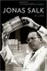 Jonas Salk: A Life - 1