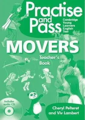 Practise and Pass Movers Teacher's Book with Audio...