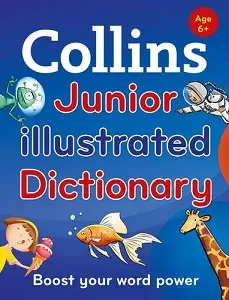 Collins Junior Illustrated Dictionary Age 6+