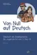 Von Null auf Deutsch A1 - 1