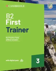 Trainer3: B2 First Trainer without Answers with Digital...