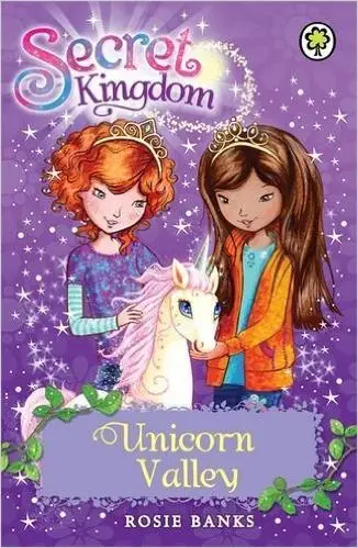 Secret Kingdom Book2: Unicorn Valley