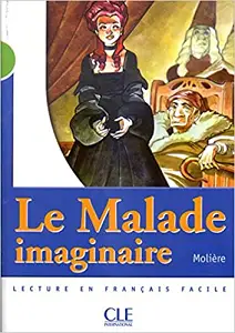 CM2 Le malade imaginaire Livre