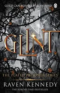 The Plated Prisoner Book2: Glint