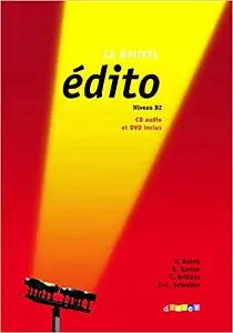 Edito B2 Livre eleve + DVD + CD audio