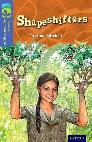 TreeTops Myths and Legends 17 Shapeshifters