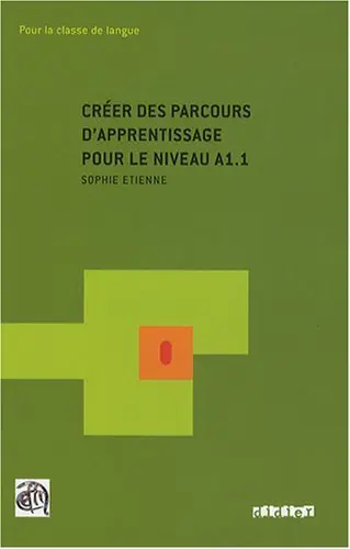 Créer des parcours d'apprentissage pour le niveau A1.1