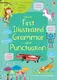 First Illustrated Grammar and Punctuation - 1