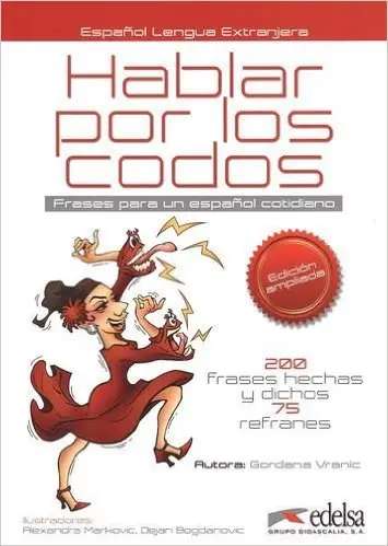 Hablar por los codos Edición ampliada