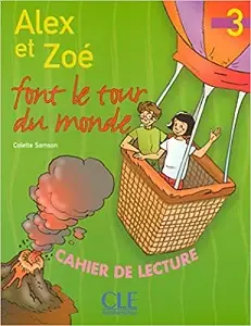Alex et Zoe font Le tour du monde 3