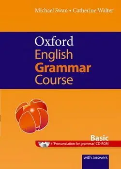 Oxford English Grammar Course Basic with Answers &...