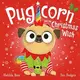 Pugicorn and the Christmas Wish - 1