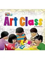 Our World Big Book 2: Art Class - 1