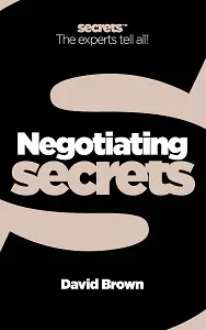 Business Secrets: Negotiating Secrets