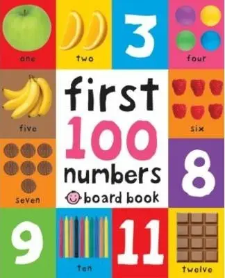 First 100 Numbers Board Book