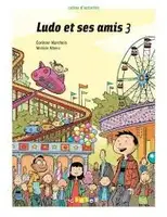Ludo et ses amis 3 Cahier d'exercices - 1