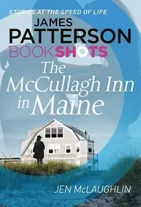 Patterson BookShots: McCullagh Inn in Maine