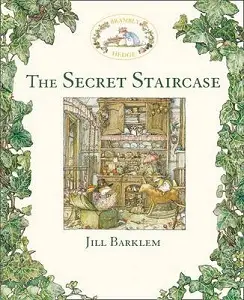 Brambly Hedge: The Secret Staircase