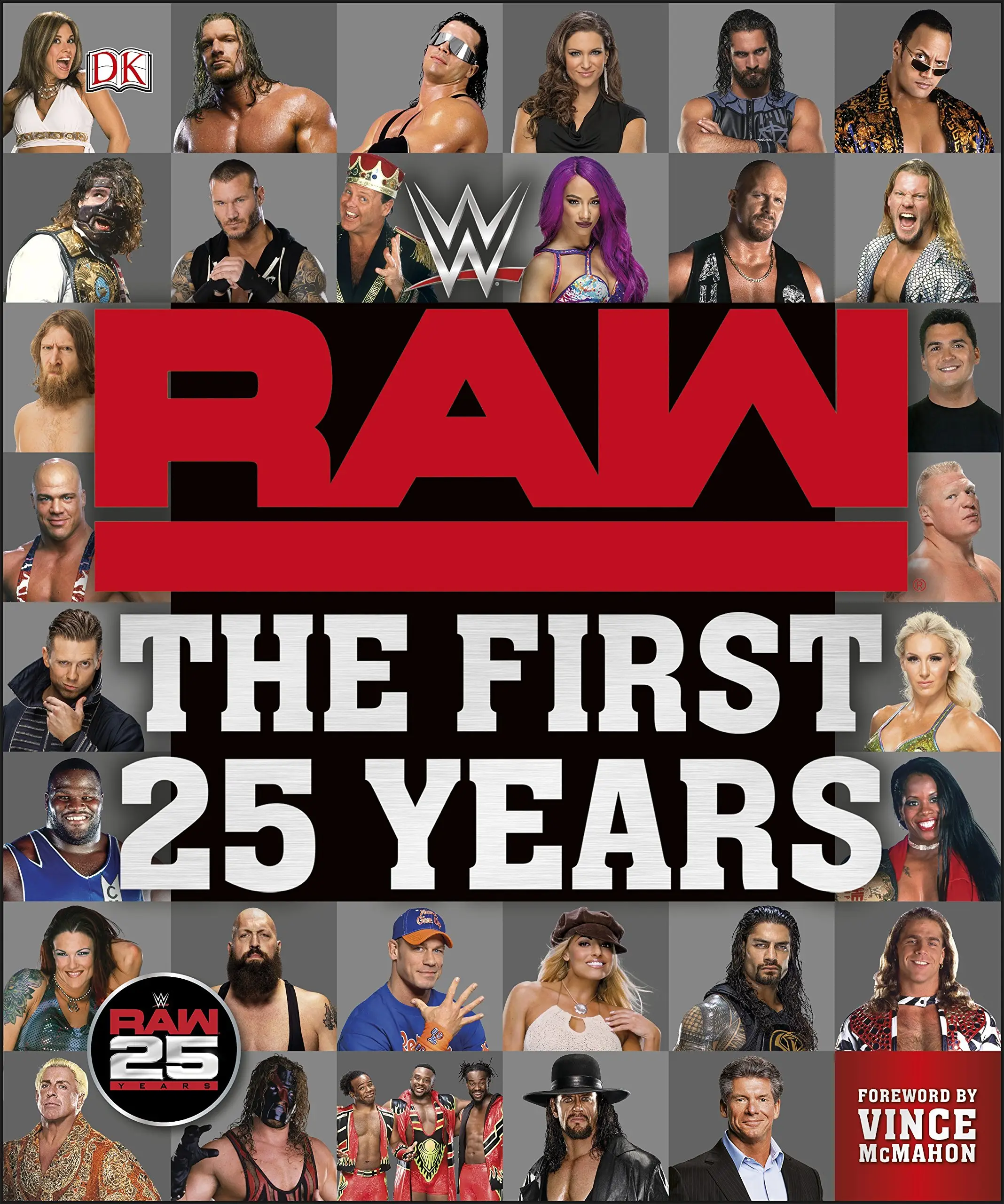 WWE RAW The First 25 Years [Hardcover]
