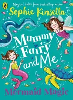 Kinsella Mummy Fairy and Me: Mermaid Magic - 1