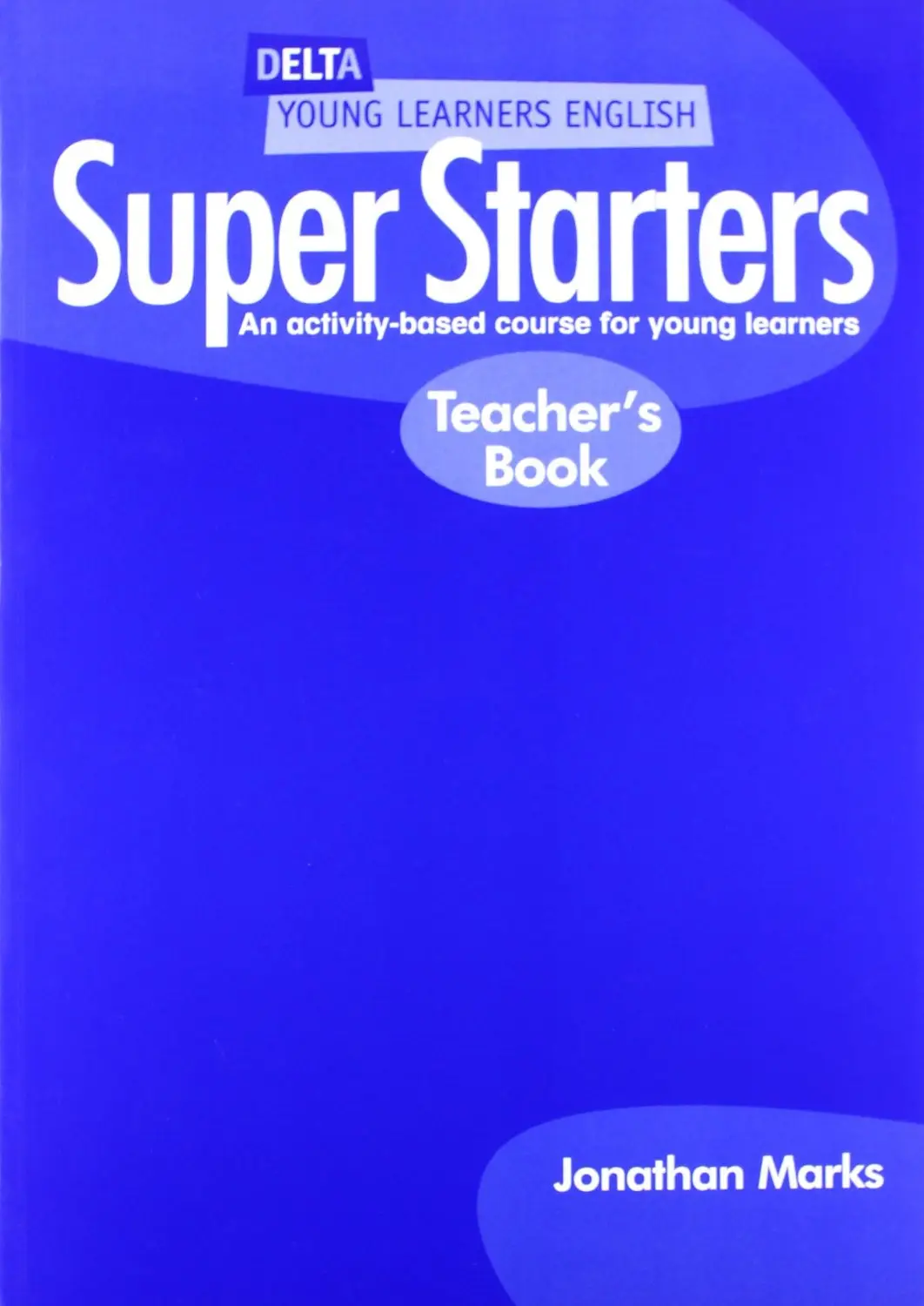 Super Starters Teachers Book
