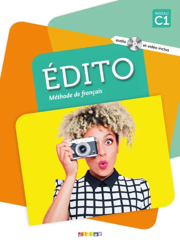 Edito C1 Livre eleve + DVD-Rom (audio et video) Edition...