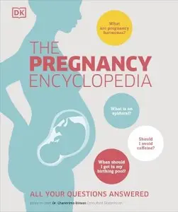 The Pregnancy Encyclopedia