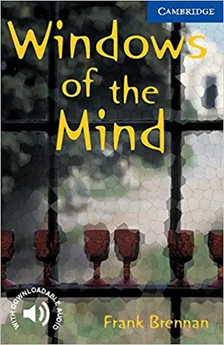 CER 5 Windows of the Mind