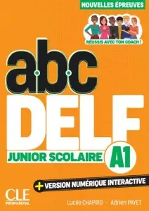 ABC DELF Junior scolaire 3e edition A1 Livre