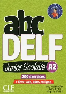 ABC DELF Junior scolaire 2ème édition A2 Livre + DVD...