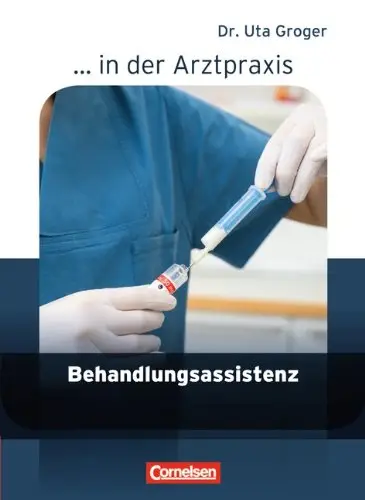 Arztpraxis: Behandlungsassistenz Schülerbuch