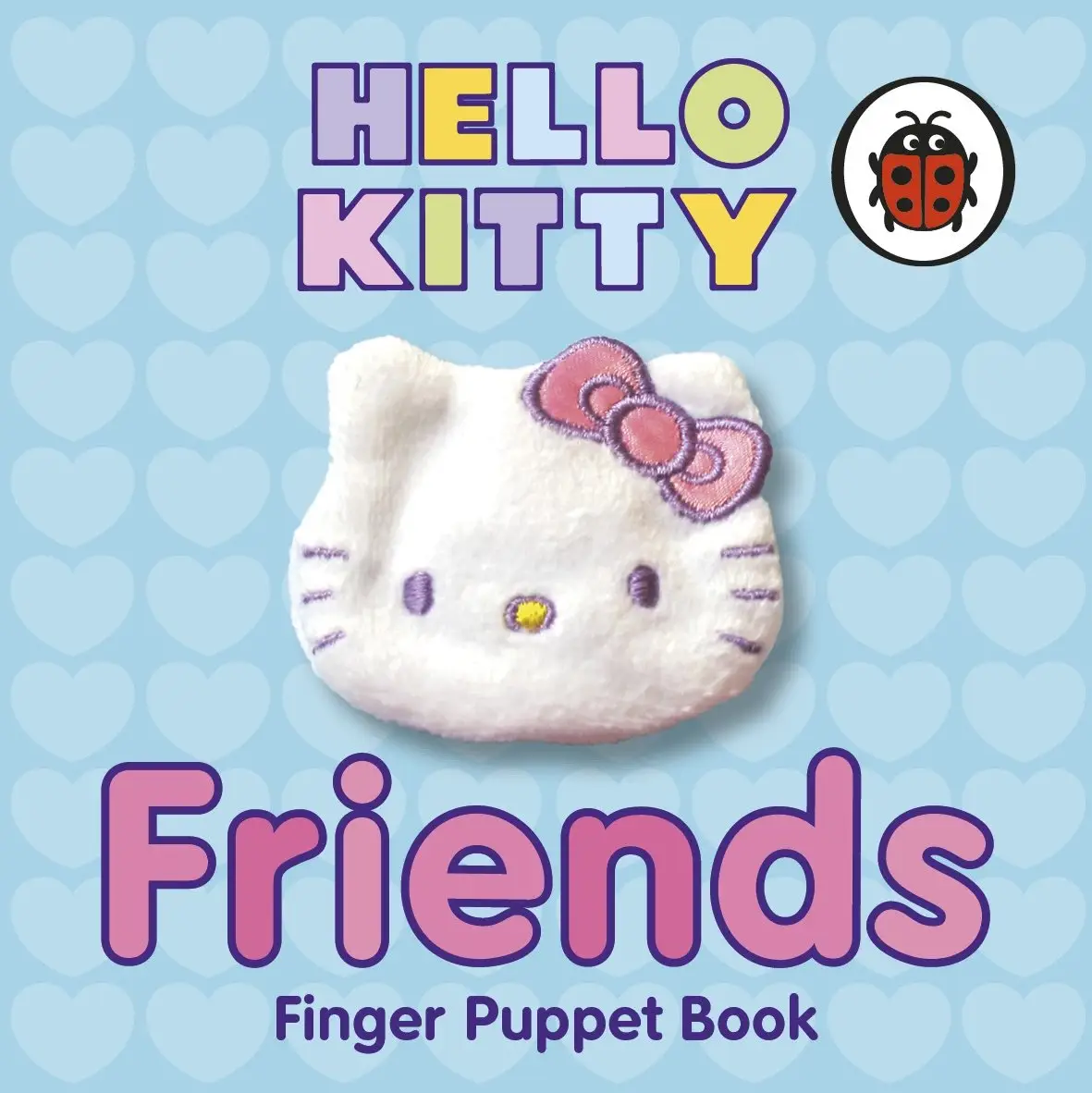 Hello Kitty: Friends. Finger Puppet Book