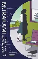 Murakami  The City and Its Uncertain Walls [Paperback] - 1