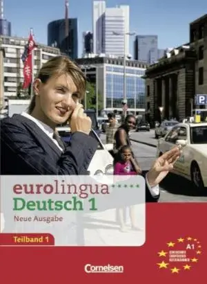 Eurolingua 1 Teil 1 (1-8) Kurs- und Arbeitsbuch A1.1